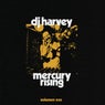 The Sound Of Mercury Rising Vol. III