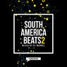 South America Beats Vol. 2 - Mixed by DJ Marnel