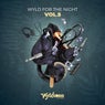 Wyld For The Night, Vol. 5