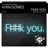 F##k You Remixes 2nd Pack