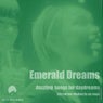 Emerald Dreams, Vol. 1