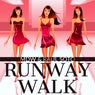 Runway Walk