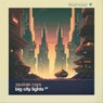 Big City Lights Ep