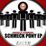 Schmeck Pony