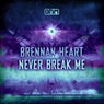 Never Break Me