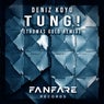 Tung! (Thomas Gold Remix)