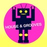 House & Grooves