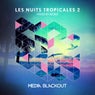 Les Nuits Tropicales 2