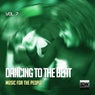 Dancing To The Beat, Vol. 7 (Music For The People)