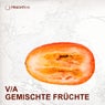 V/A Gemischte Fruchte