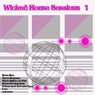 Wicked House Sessions 1