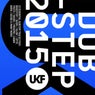 UKF Dubstep 2015