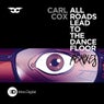 All Roads Lead To The Dancefloor - Remixes