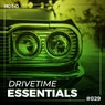 Drivetime Essentials 029