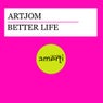 Better Life