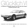 Glücklich VI - Compiled by Rainer Trüby