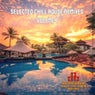 Selected Chill House Remixes, Volume 7 (BEST SELECTION OF LOUNGE AND CHILL HOUSE REMIXES)