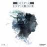 Deeper Experience Vol. 1