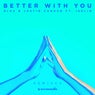 Better With You - Remixes