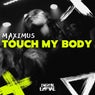 Touch My Body