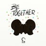 Be Together