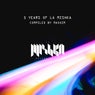 5 Years of La Mishka (DJ Edition) [Compiled by Maxxim]