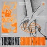 Touch Me (Extended Mix)