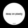 Deep On Plastic 6 (White Label Edition)