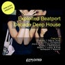 Exploited #BeatportDecade Deep House