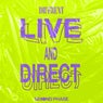 Live And Direct (Extended Mix)