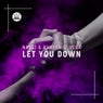 Let You Down