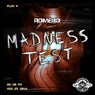 Madness Test