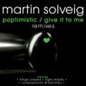 Poptimistic / Give It To Me Remixes