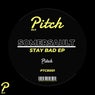 Stay Bad EP