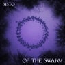 OF THE SWARM