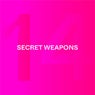 Secret Weapons Part 14.1