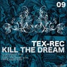 Kill The Dream EP