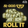 Roll It