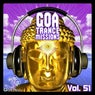 Goa Trance Missions, Vol. 51: Best of Psytrance,Techno, Hard Dance, Progressive, Tech House, Ambient