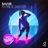 Patrick Swayze (Klaas Remix)