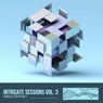 Intricate Sessions, Vol. 03, Unmixed