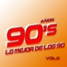 Aos 90's Volume 6 - Lo Mejor De Los 90