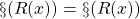 \S(R(x)) = \S(R(x))