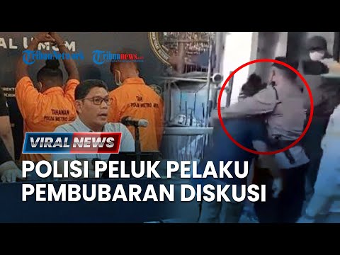 Viral Video Polisi & Pelaku Pembubaran Diskusi di Mampang Saling Peluk, Otak Aksi Masih Diburu