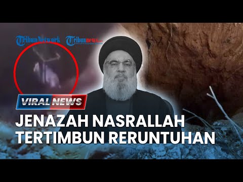 Jenazah Nasrallah Ditemukan, Israel Serang Hodeidah Yaman, Orang Dekat Hizbullah Jadi Mata-mata IDF