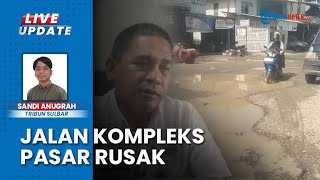 Jalan Kompleks Pasar Topoyo Mamuju Tengah Bak Kolam Ikan, Rusak & Berlubang Tak Kunjung Diperbaiki