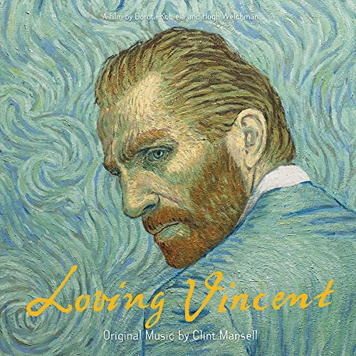 Clint Mansell - Loving Vincent (Original Soundtrack Album)