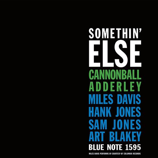 Cannonball Adderley... - Somethin' Else