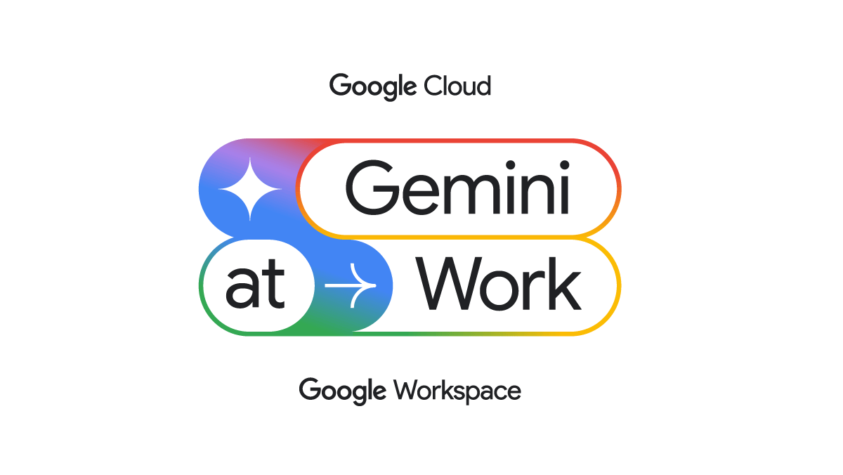 Gemini at Work, hosted by Google Cloud and Google Workspace 