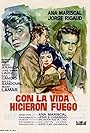 Con la vida hicieron fuego (1959)